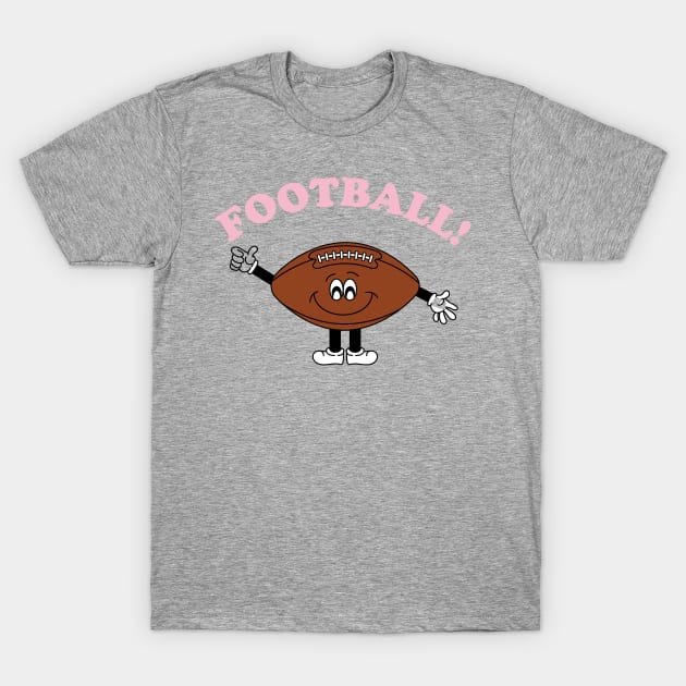 Football! Cute Cartoon Football Guy T-Shirt by Moon Ink Design